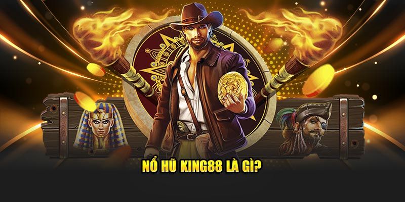 Sức hút khó cưỡng từ Nổ Hũ King88